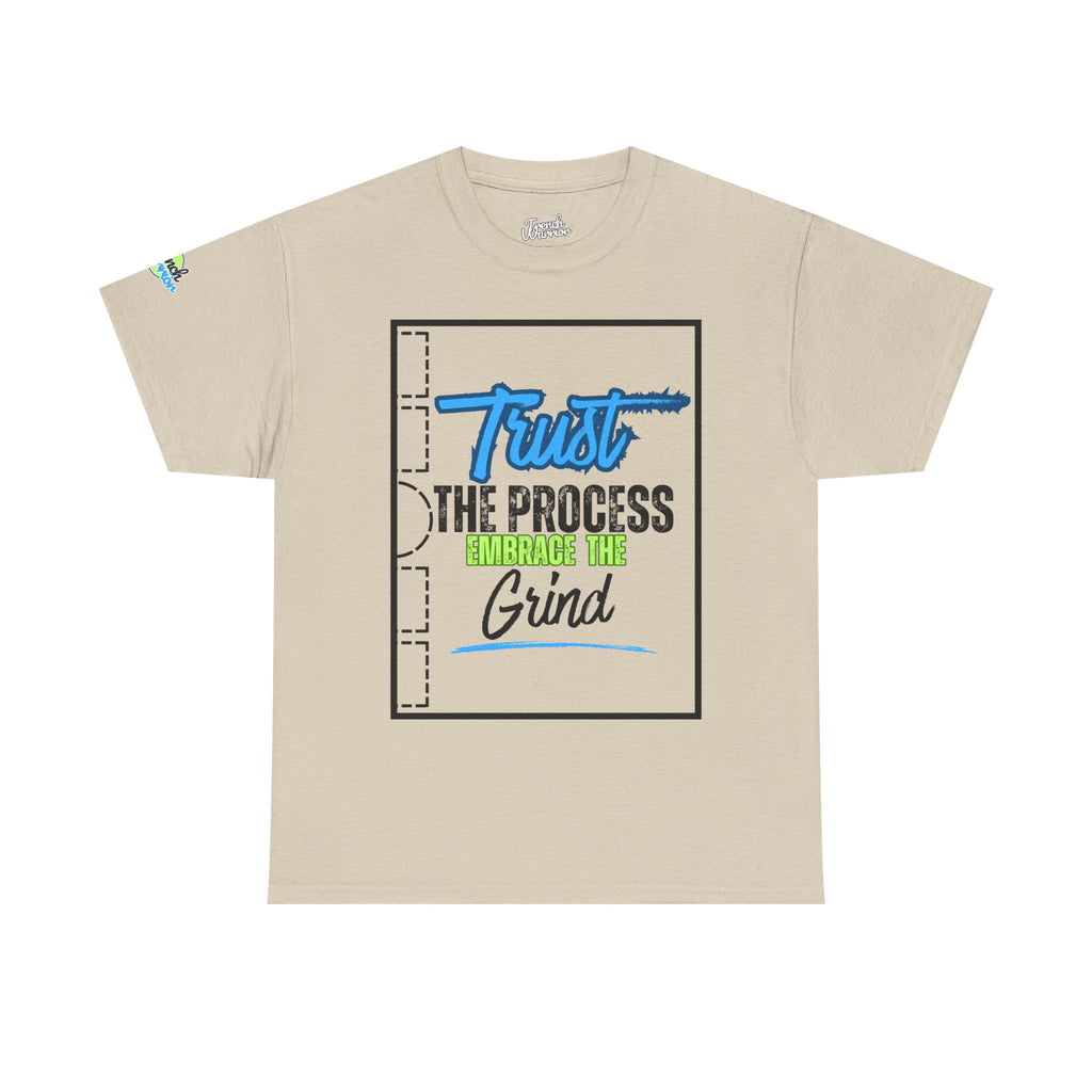 TRUST THE PROCESS *